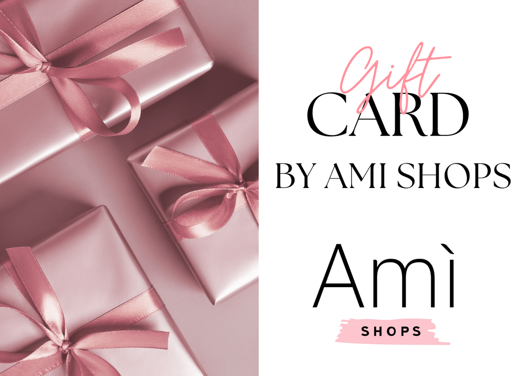 Gift Card by Amì Shops